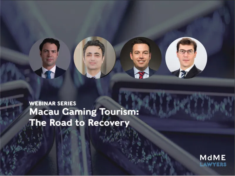 Webinar Series | Macau Gaming Tourism: The Road to Recovery