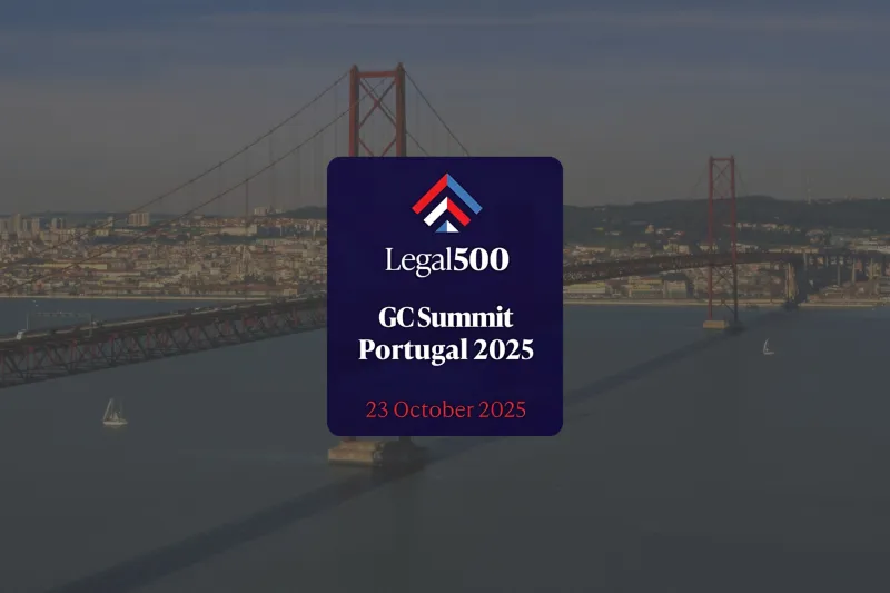 MdME is delighted to be sponsoring the Legal 500 GC Summit: Portugal 2025