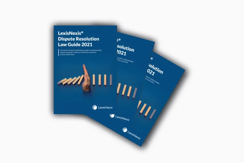 Lexis Nexis Dispute Resolution Law Guide 2021
